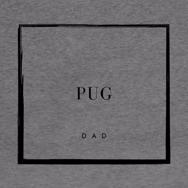Pug Dad by DoggoLove